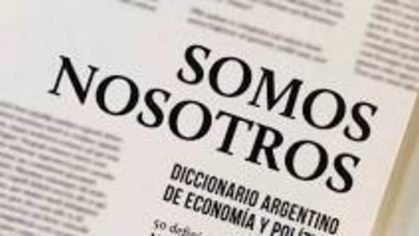 Somos nosotros, un diccionario argentino de economía y polítiica