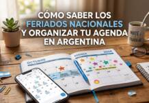 Cómo Saber Los Feriados Nacionales Y Organizar Tu Agenda En Argentina